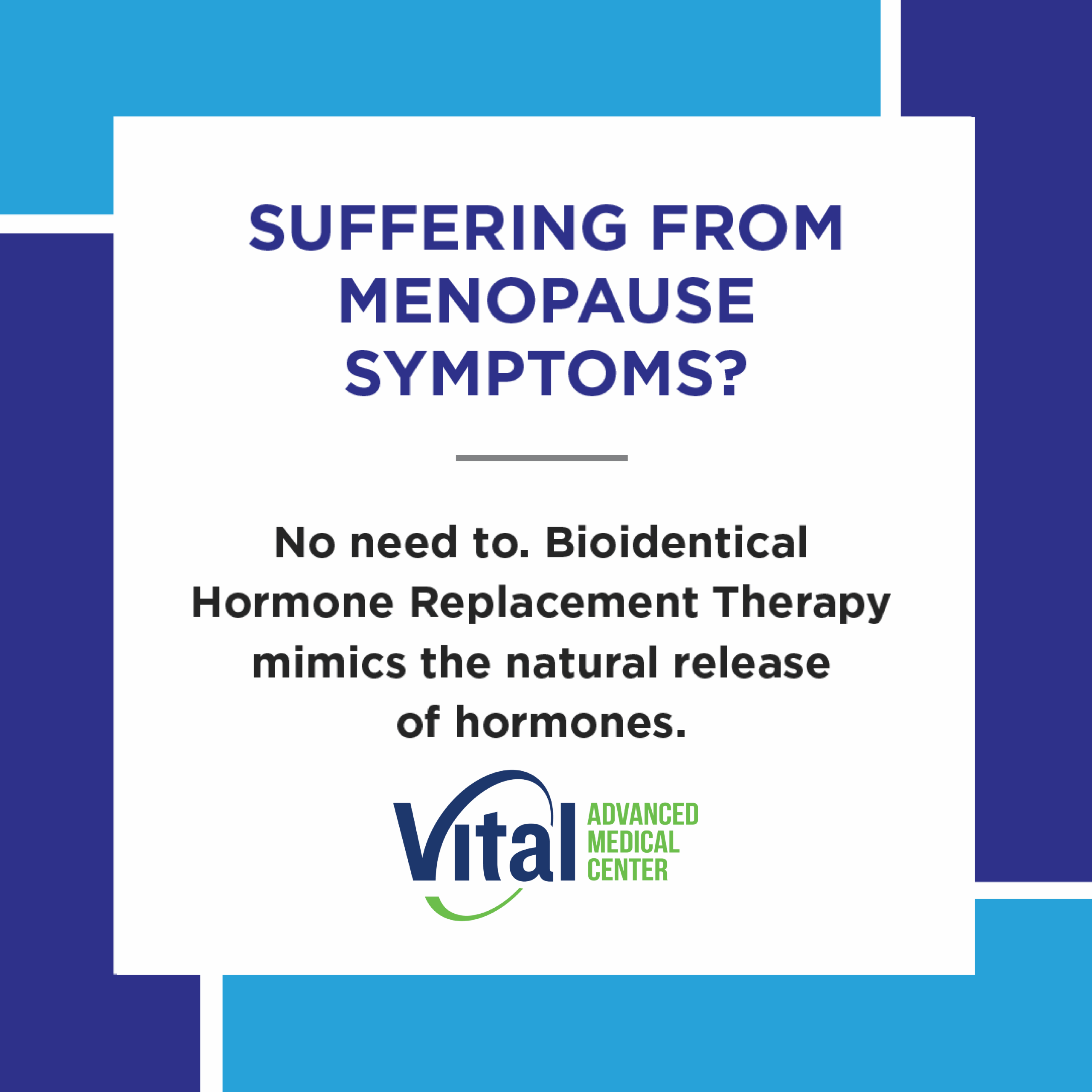 Tips for Coping with Menopause and the Role of Vital Advanced Medical Center